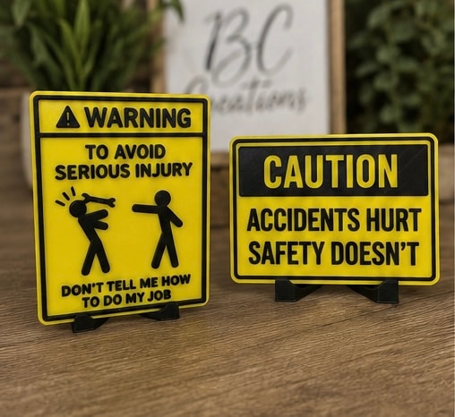 Humorous workplace safety warning signs